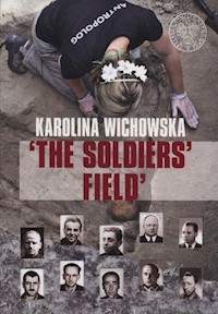 The soldiers field - Wichowska Karolina - książka