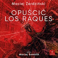 Opuścić Los Raques - Żerdziński Maciej - audiobook