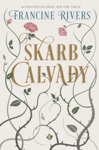 Skarb Calvady - Rivers Francine - ebook + książka
