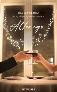 Alter ego - Barczyk-Mews Anna - ebook + audiobook