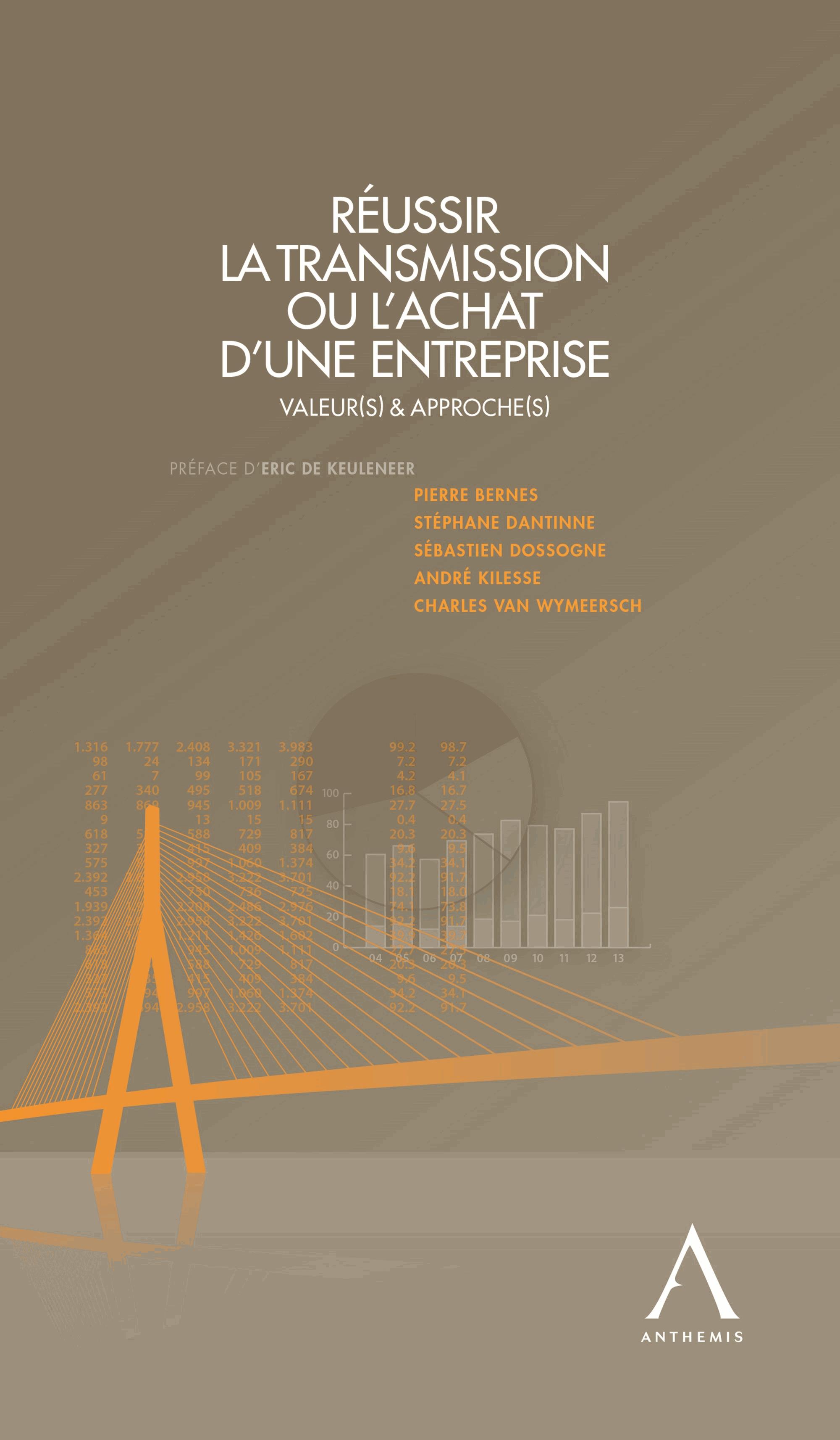 Réussir la transmission ou l'achat d'une entreprise: Les clés de la réussite