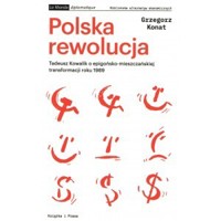 Polska Rewolucja - Grzegorz Konat - książka