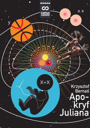 Apokryf Juliana - Krzysztof Bernaś - książka