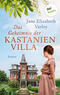 Das Geheimnis der Kastanienvilla - Jane Elizabeth Varley - ebook