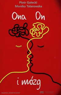 On ona i mózg - Gałecki Piotr, Talarowska Monika - książka