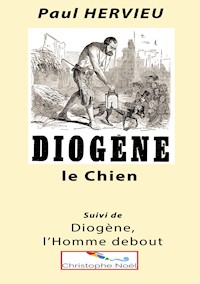 Diogène le Chien - Paul Hervieu - ebook