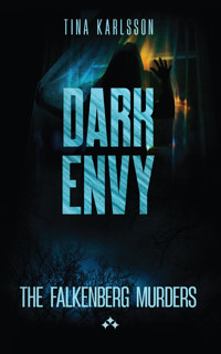 Dark Envy - Tina Karlsson - ebook