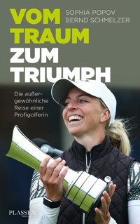 Vom Traum zum Triumph - Sophia Popov - ebook