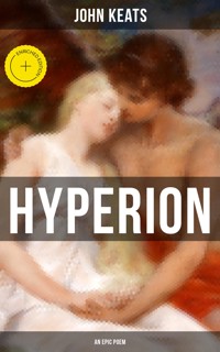 Hyperion (An Epic Poem) - John Keats - ebook