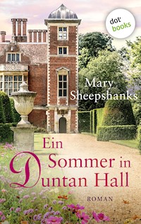 Ein Sommer in Duntan Hall - Mary Sheepshanks - ebook