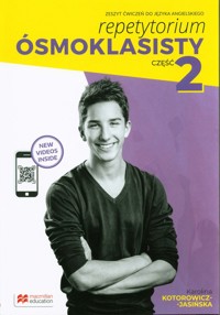 Repetytorium Ósmoklasisty Część 2 Zeszyt ćwiczeń do języka angielskiego - Kotorowicz-Jasińska Karolina - książka