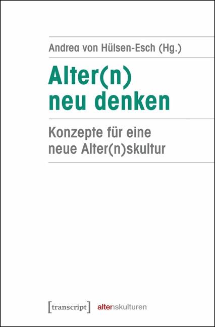 Alter(n) neu denken