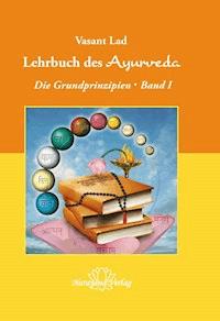 Lehrbuch des Ayurveda - Band 1- E-Book - Vasant Lad - ebook
