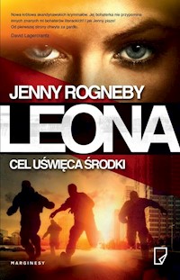 Leona Cel uświęca środki - Jenny Rogneby - książka