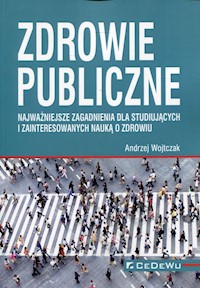 Zdrowie publiczne - Wojtczak Andrzej - książka