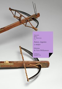Amor, ingenio y mujer - Antonio Mira de Amescua - ebook