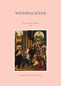 Weihnachten - Hildegard Becker - ebook