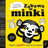 Pierwsza książeczka Zabawa w minki -  - książka