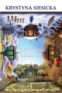 Dziewczyna Mistrza Gry - Krystyna Siesicka - ebook + książka