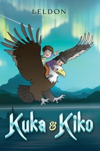 Kuka & Kiko - Leldon - ebook
