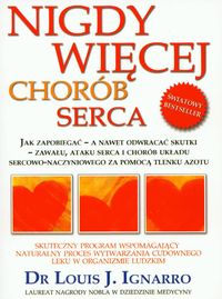 Nigdy więcej chorób serca - Ignarro Louis J. - książka