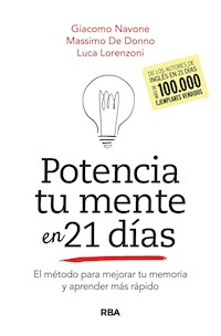 Potencia tu mente en 21 días - Giacomo Navone - ebook