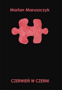 Czerwień w czerni - Maruszczyk Marian - książka