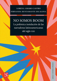 No somos boom - Lorena Amaro Castro - ebook