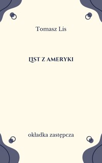 List z Ameryki - Tomasz Lis - ebook