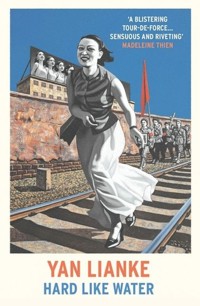 Hard Like Water - Lianke Yan - książka