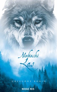 Niebieski las - Bobin Grzegorz - ebook + audiobook