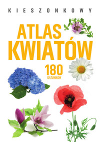 Kieszonkowy atlas kwiatów. 180 gatunków - Gajewska-Okonek Monika - książka