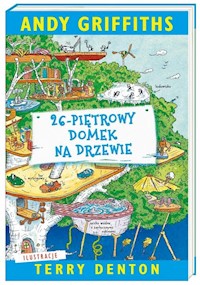 26-piętrowy domek na drzewie - Griffiths Andy - książka