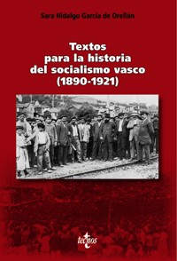 Textos para la historia del socialismo vasco (1890-1921) - Sara Hidalgo García de Orellán - ebook