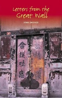 Letters From the Great Wall - Jenni Daiches - ebook