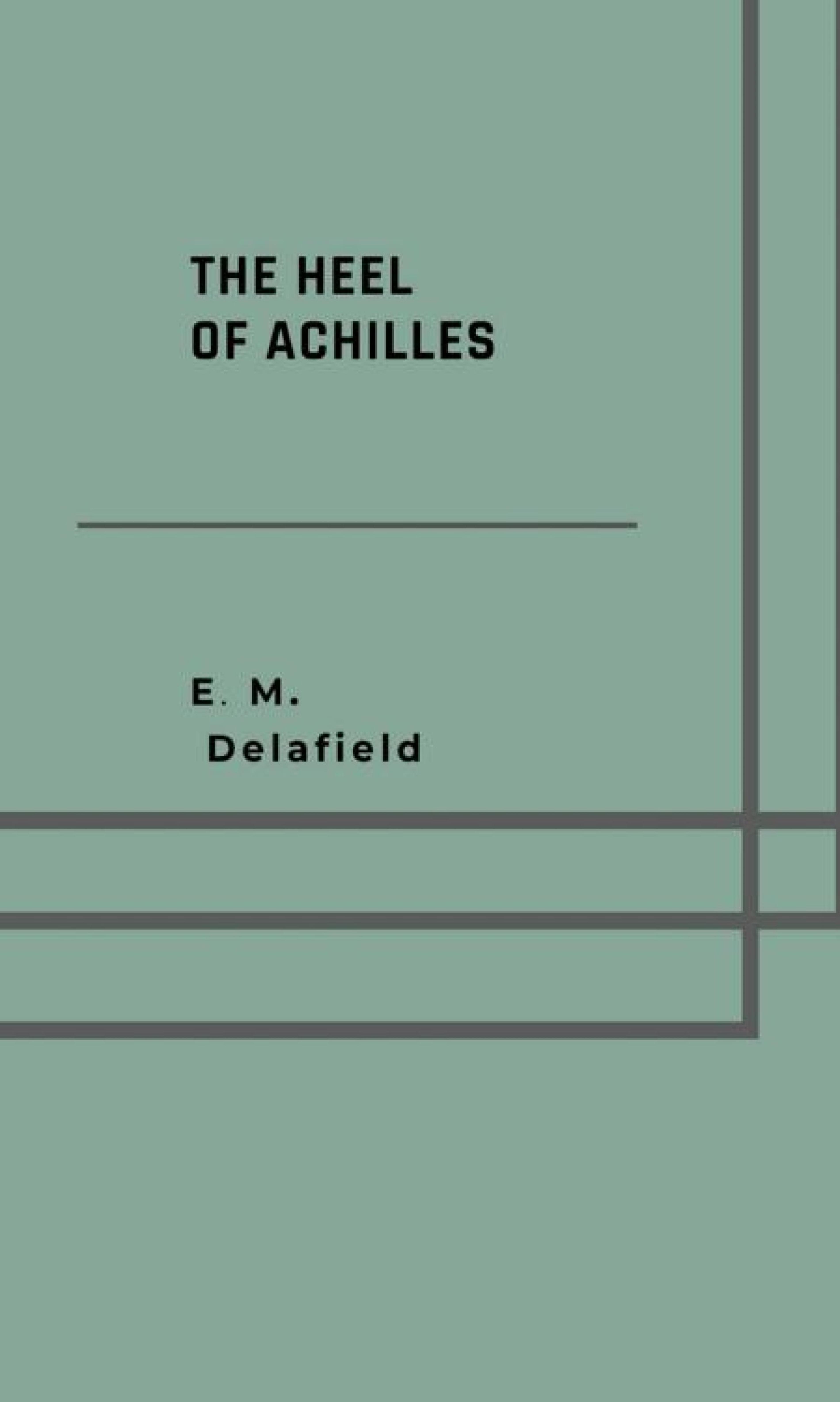 The heel of Achilles