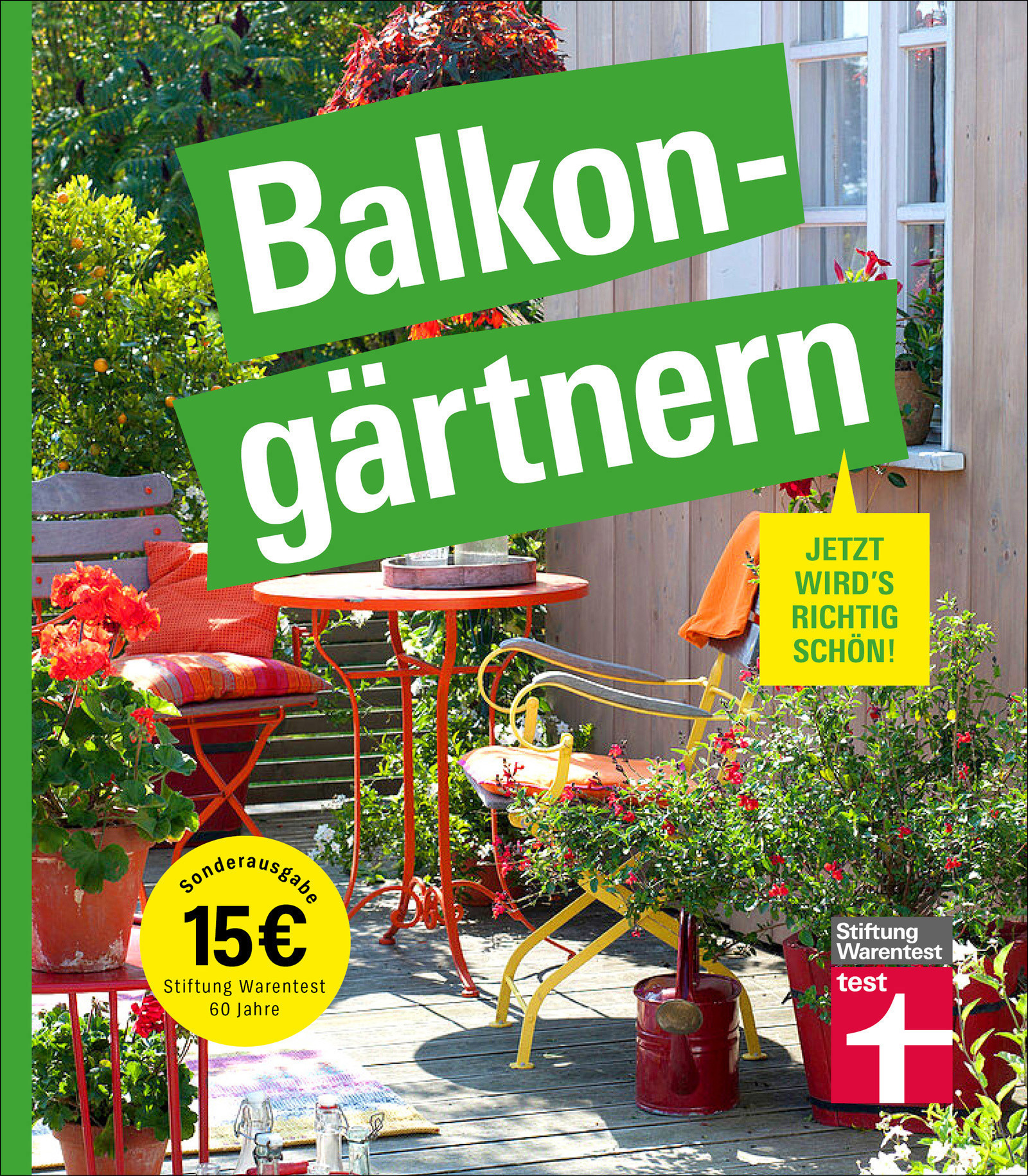 Balkongärtnern – alles was Sie darüber wissen müssen und wie Sie auch mit wenig Zeit viel erreichen können, gut geeignet für Anfänger