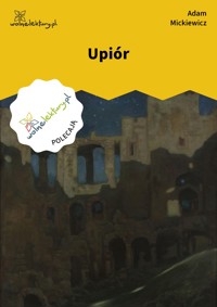 Upiór - Adam Mickiewicz - ebook