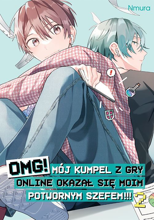 OMG! Mój kumpel z gry online okazał się moim potwornym szefem!!! #2 - Nmura - książka