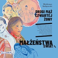 Drugi mąż czwartej żony - Kuligowski Waldemar - audiobook