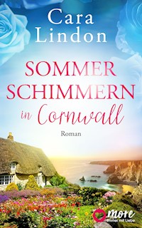 Sommerschimmern in Cornwall - Cara Lindon - ebook