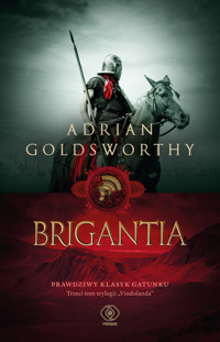 Brigantia. Trylogia Vindolanda. Tom 3 - Adrian Goldsworthy  - książka