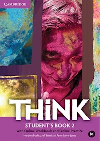 Think 2 Student's Book with Online Workbook and Online practice - Puchta Herbert, Stranks Jeff, Lewis-Jones Peter - książka
