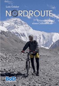 Nordroute - Lutz Geisler - ebook