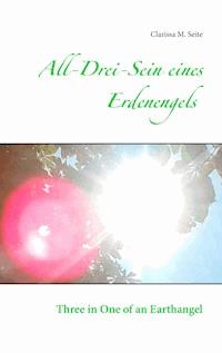 All-Drei-Sein eines Erdenengels - Clarissa M. Seite - ebook