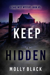Keep Hidden (A Sage West FBI Suspense Thriller—Book Five) - Molly Black - ebook