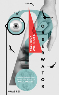 Obserwator - Wieteska Mariusz - ebook