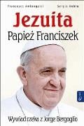 Okładka:Jezuita - Papież Franciszek. Wywiad rzeka z Jorge Bergoglio 