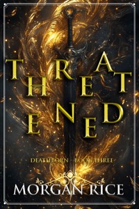 Threatened (Book Three of the Deathborn Series) - Rice Morgan - ebook