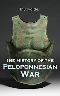The History of the Peloponnesian War - Thucydides - ebook